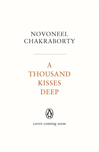 A Thousand Kisses Deep: A Romance Thriller Fiction Novel that revolves around Mystery & Suspense in Love, Life & Fate | Sequel to That Kiss in the Rain | Penguin Books