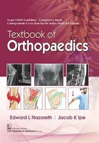 TEXTBOOK OF ORTHOPAEDICS (PB 2023) [Unknown Binding] Edward L Nazareth and Jacob K Ipe