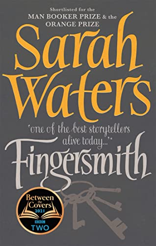 FINGERSMITH (REISSUE): A BBC 2 Between the Covers Book Club Pick – Booker Prize Shortlisted