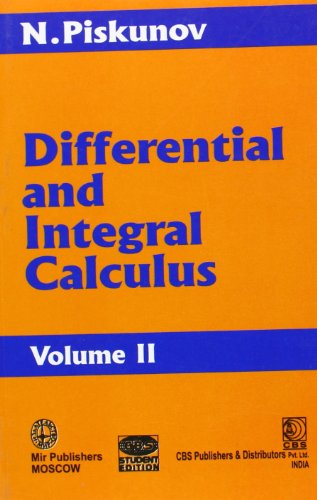 Differential And Integral Calculus Vol 2 (Pb 1996): v. II [Paperback] PISKUNOV N