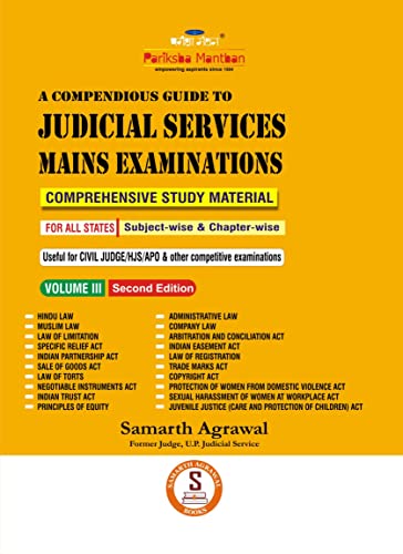 A Compendious Guide to Judicial Services Mains Examinations - Volume 3 - 2nd Edition