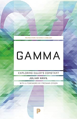 Gamma: Exploring Euler's Constant: 53 (Princeton Science Library, 84)
