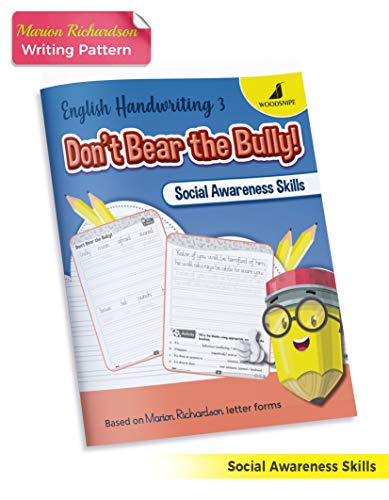 English Handwriting Practice | Marion Richardson Script Font | English Writing Book 3 - Don't Bear the Bully Story Writing for Kids | Social Awareness [Paperback] Dr. Pooja Birwatkar;Debbie Sen