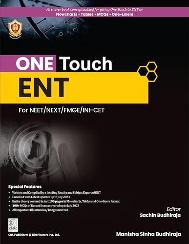 ONE TOUCH ENT For NEET/NEXT/FMGE/INI-CET - 2024 [Paperback] Dr Manisha Sinha Budhiraja