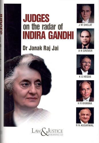 JUDGES on the radar of INDIRA GANDHI