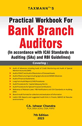 Taxmann's Practical Workbook for Bank Branch Auditors – One-stop-reference Manual cum Audit Notebook (with Hints & Checklists) in accordance with ICAI Standards on Auditing (SAs) and RBI Guidelines
