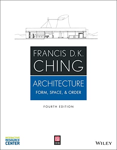 ARCHITECTURE FORM SPACE AND ORDER 4ED (PB 2015)