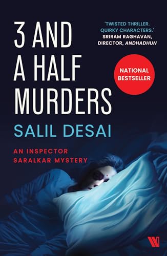 3 and a Half Murders: An Inspector Saralkar Mystery