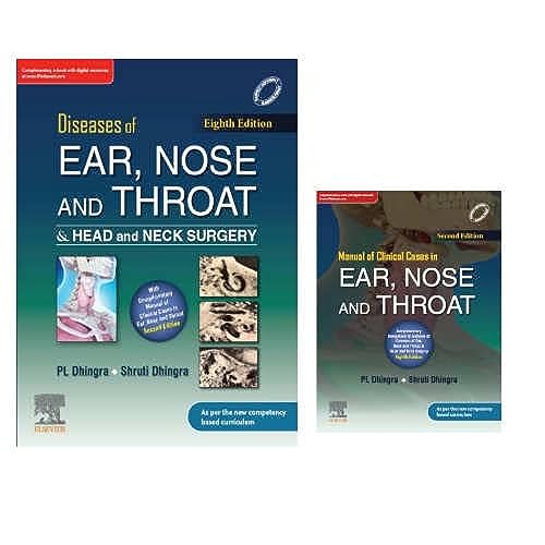 Diseases of Ear, Nose & Throat and Head & Neck Surgery, 8e & Manual of Clinical Cases in Ear, Nose and Throat, 2e