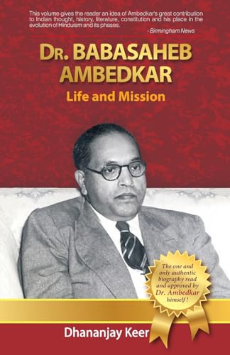 Dr.Babasaheb Ambedkar Life &Mission