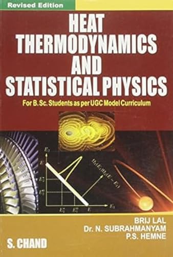 Heat Thermodynamics And Statistical Physics