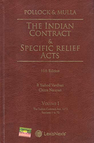 Pollock & Mulla The Indian Contract & Specific Relief Acts 16Th Edition ( Set Of 2 Volume)