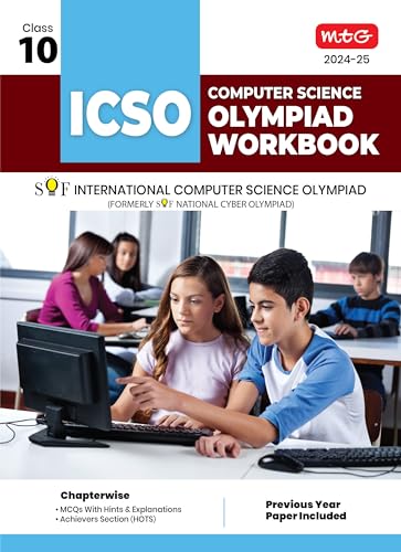 MTG International Computer Science Olympiad (ICSO) Workbook for Class 10 - Quick Recap, MCQs, Previous Years Solved Paper and Achievers Section - SOF ICSO Olympiad Preparation Books For 2024-2025 Exam