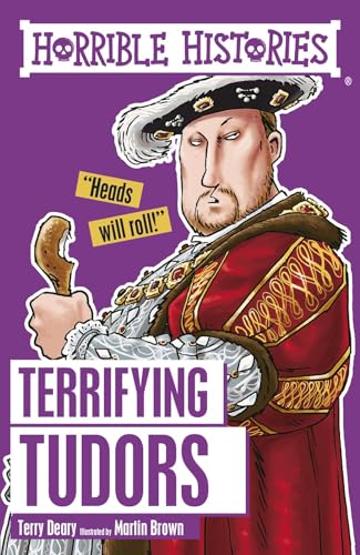Horrible Histories: Terrifying Tudor Reloaded