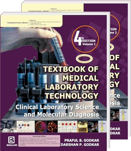 Textbook of Medical Laboratory Technology - Vol 1 and 2 - Revised Reprint 2021 with COVID-19 Pandemic Update - Set of 2 Books [ DMLT - GODKAR] ... B. Godkar,Darshan P. Godkar [Dec 04, 2021]…
