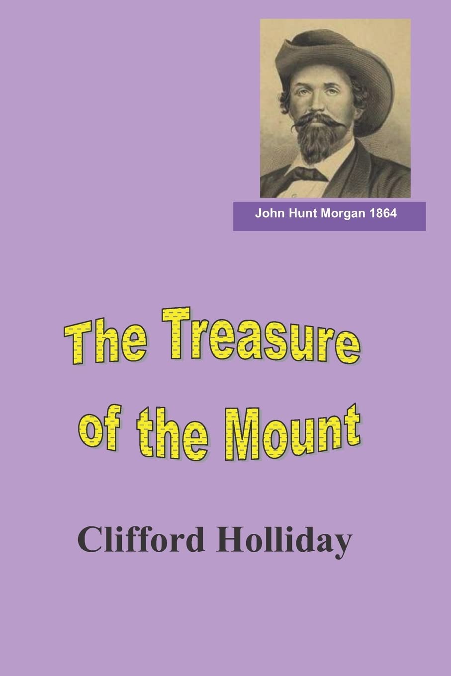 Cover of The Treasure of the Mount - A Hunt Across Time