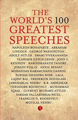 THE WORLD'S 100 GREATEST SPEECHES