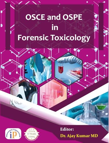 OSCE and OSPE in Forensic Toxicology