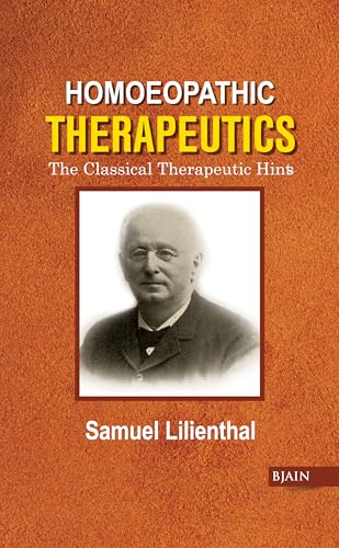 Homoeopathic Therapeutics - The Classical Therapeutic Hints