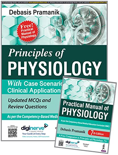 Principles of Physiology (Free! Practical Manual of Physiology)