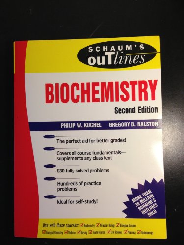 Schaum's Outline of Biochemistry (Schaum's Outlines)