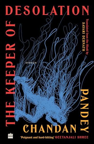The Keeper of Desolation: Stories