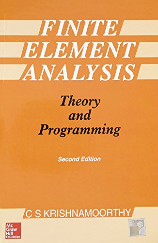 Finite Element Analysis: Theory and Programming