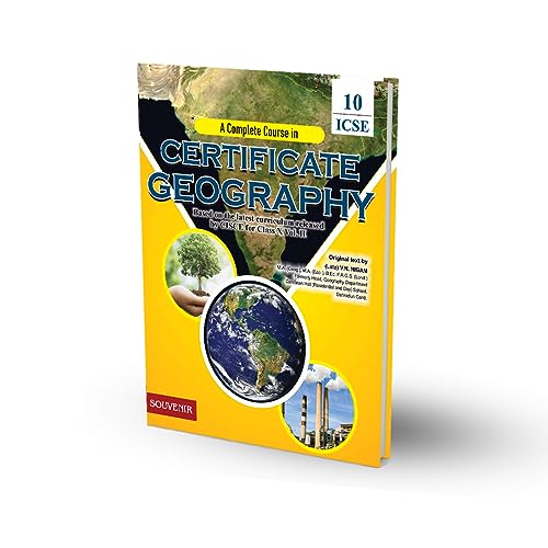Souvenir - ICSE Certificate Geography Vol 2 for Class 10 (A Complete Revised Edition) For Examination 2023-2024