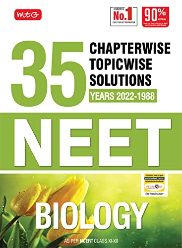 MTG 35 Years NEET Previous Year Solved Question Papers with NEET Chapterwise Topicwise Solutions - Biology For NEET Exam 2023 MTG Editorial Board