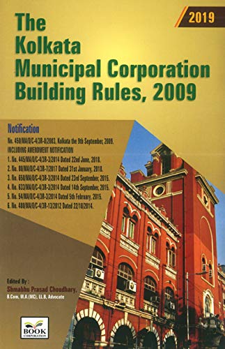 The Kolkata Municipal Corporation Building Rules, 2009