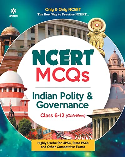 NCERT MCQs Indian Polity & Governance Class 6-12 (Old+New) for UPSC , State PSC and Other Competitive Exams