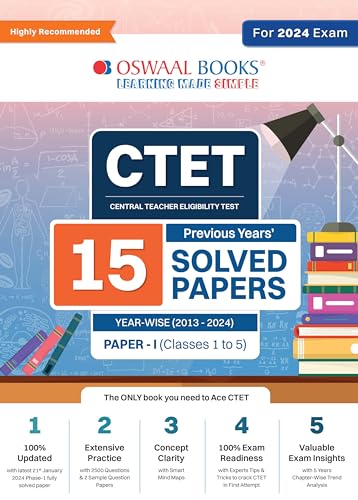 Oswaal CTET (Central Teachers Eligibility Test) Paper-I Classes 1 - 5 | 15 Previous Solved Papers Year-wise 2013 - 2024 | For 2024 Exam