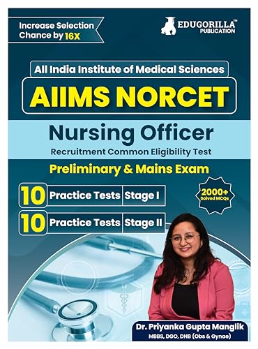 AIIMS NORCET 2024 - Nursing Officers Recruitment Common Entrance Test (Preliminary & Main) - 20 Practice Tests with Free Access to Online Tests