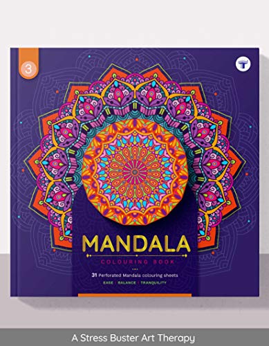 Mandala Art Colouring Book for Adults | Coloring, Drawing, Painting and Practice Books with Tear Out Sheets | DIY Acitvity and Advanced Colouring Book for Relaxation - Book 3