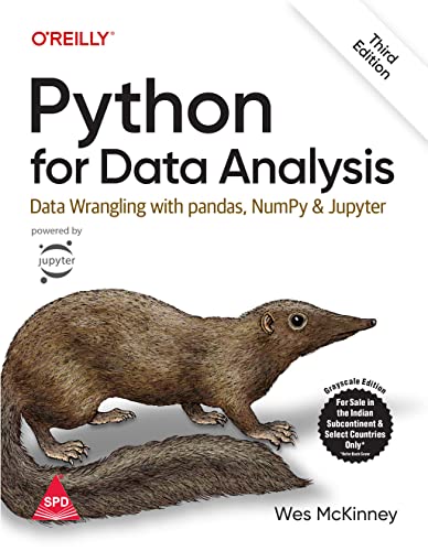 Python for Data Analysis: Data Wrangling with pandas, NumPy, and Jupyter, Third Edition (Grayscale Indian Edition)