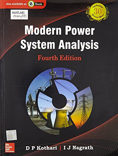 MODERN POWER SYSTEM ANALYSIS, 4TH EDN