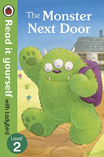 The Monster Next Door : RIY (HB) Level 2 (Read It Yourself)