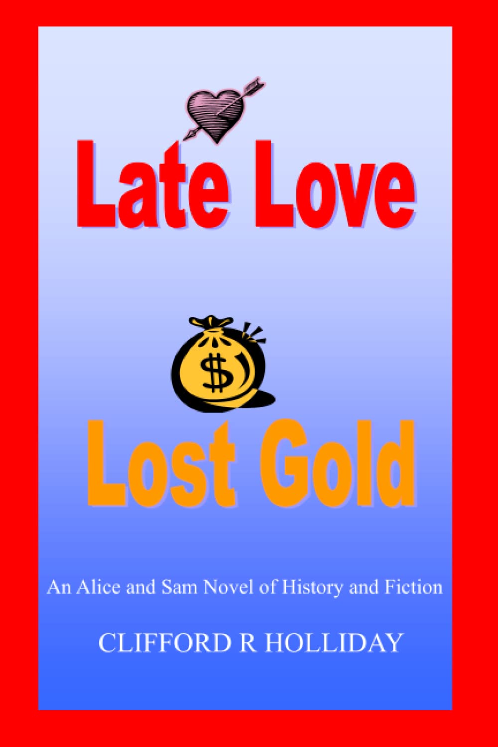 Cover of Late Love - Lost Gold