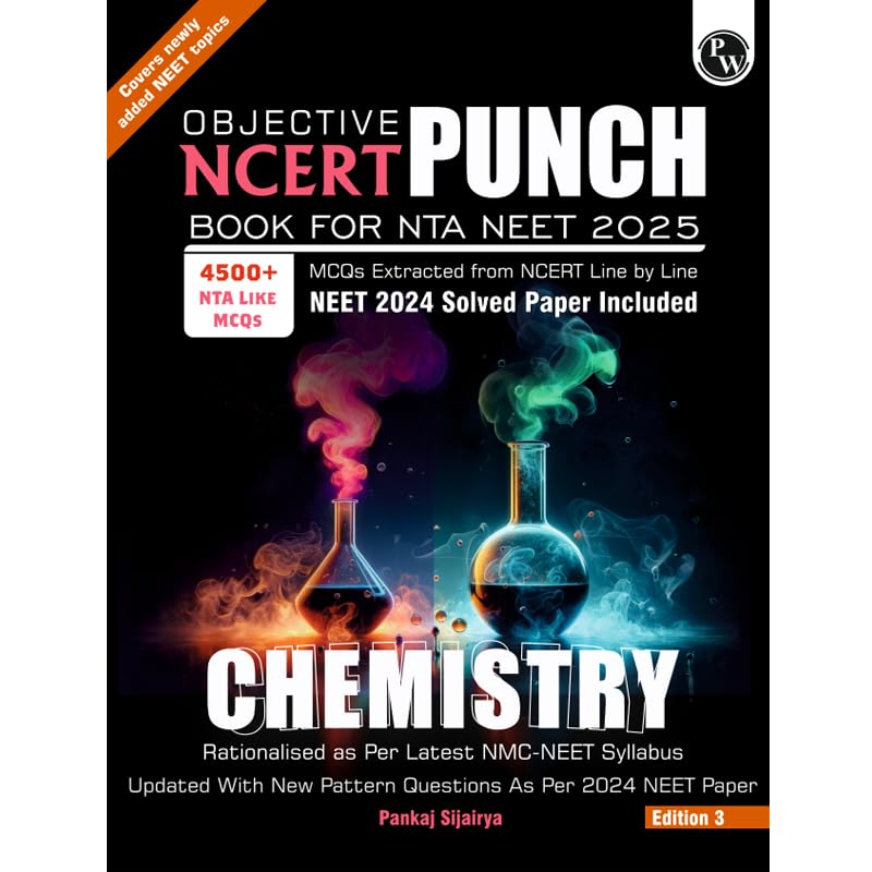PW Objective NCERT Punch Chemistry Competitive Exams (NEET and CUET) | Includes A&R and Statement Type Questions Edition 2024-2025
