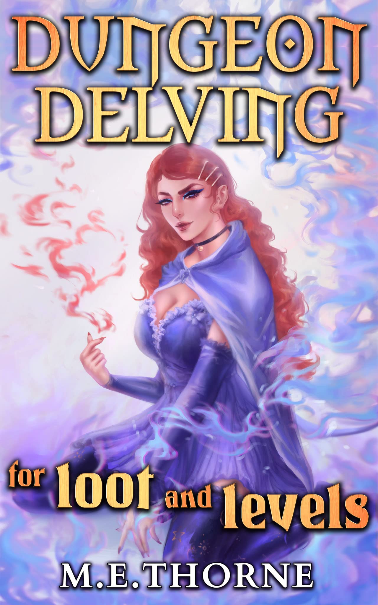 Cover of Dungeon Delving for Loot and Levels: Vol. 1