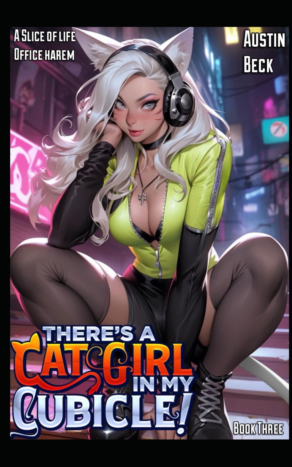 Book cover for There's a Cat Girl in my Cubicle!: Volume 3
