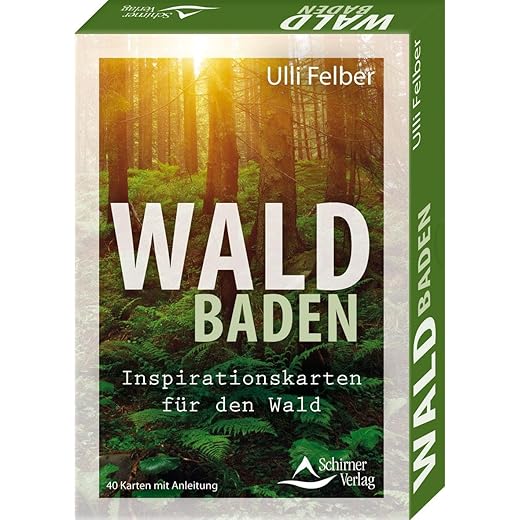 Waldbaden – Inspirationskarten für den Wald: - 40 Karten mit Anleitung Karten - von Ulli Felber