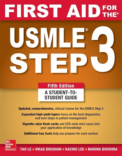 First Aid for the USMLE Step 3, Fifth Edition 5th Edition