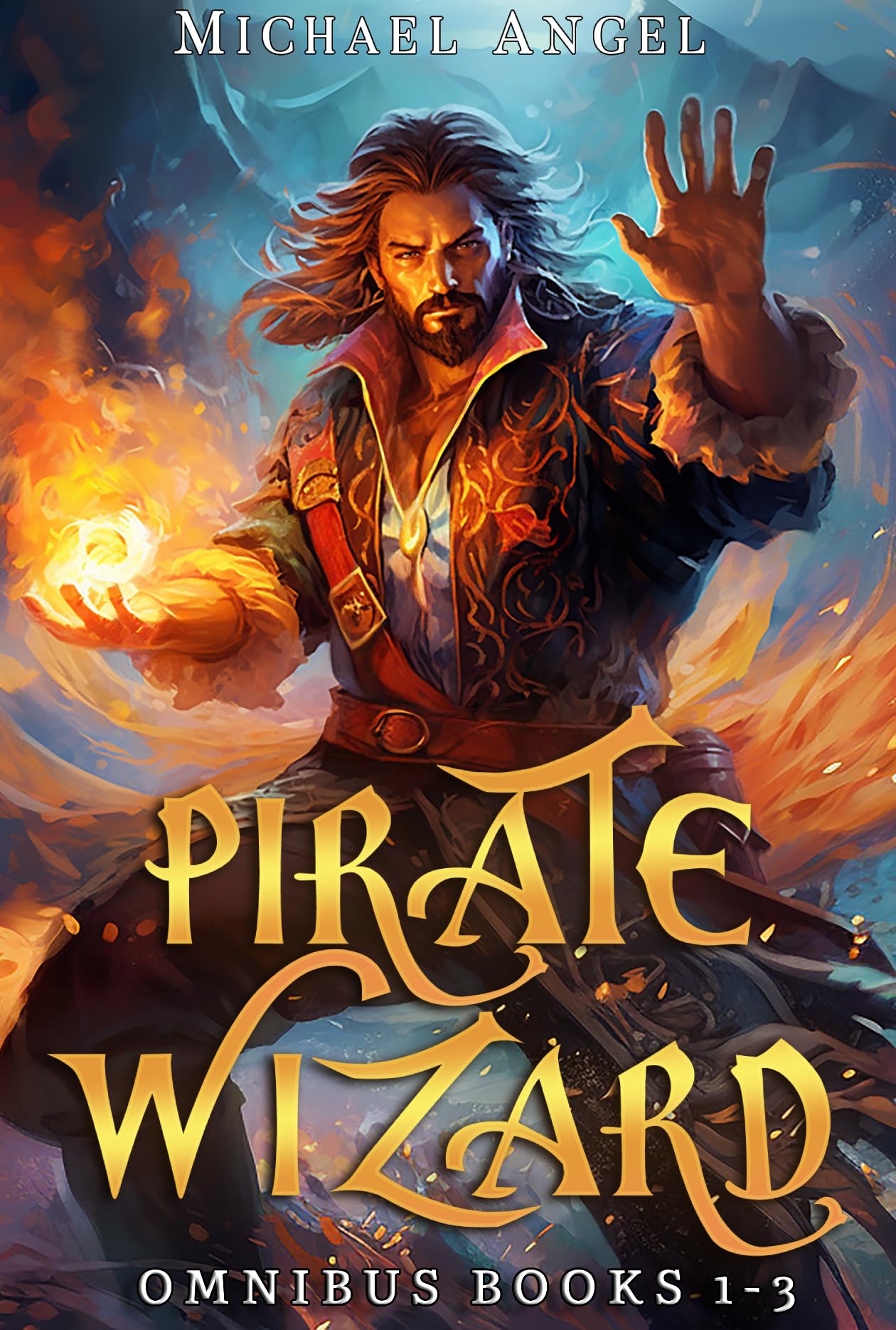 Cover of Pirate Wizard Omnibus: Books 1-3