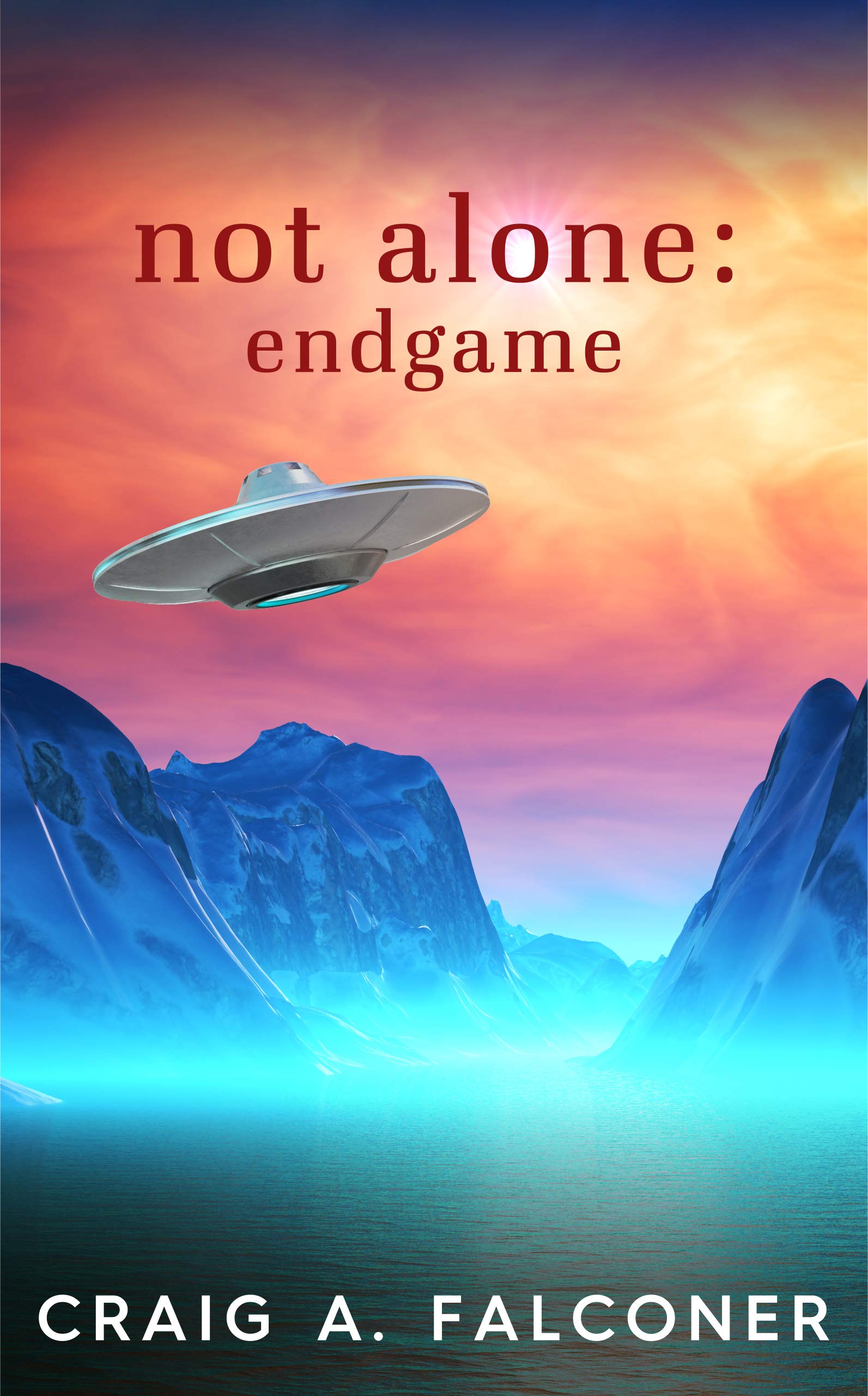 Cover of Not Alone: Endgame