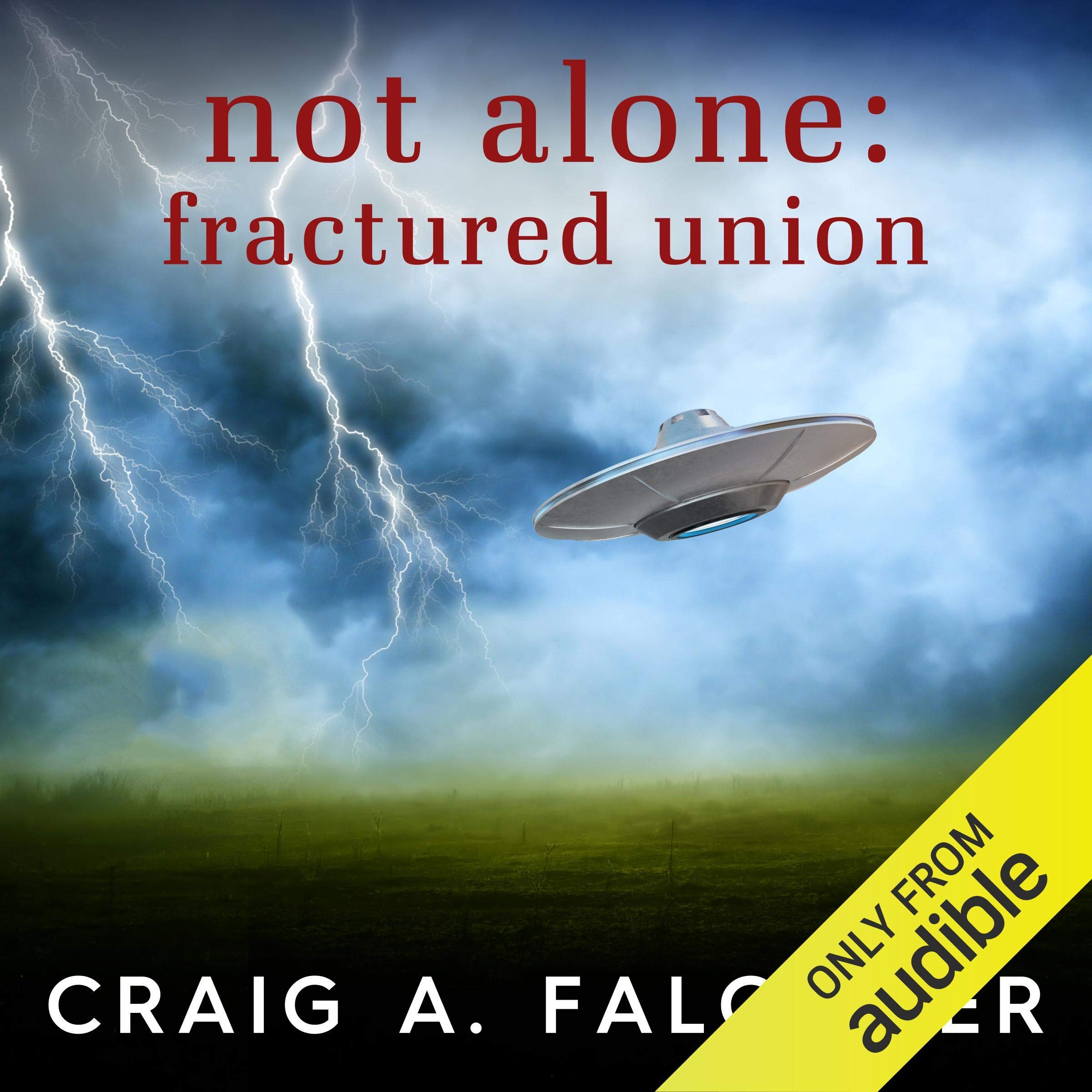 Cover of Not Alone: Fractured Union
