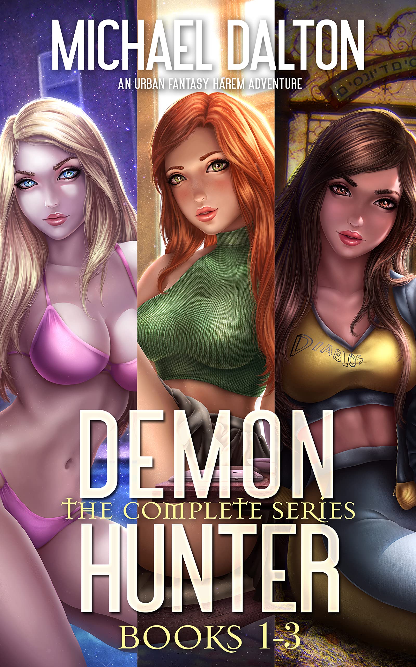 Cover of Demon Hunter: The Complete Series: Books 1-3