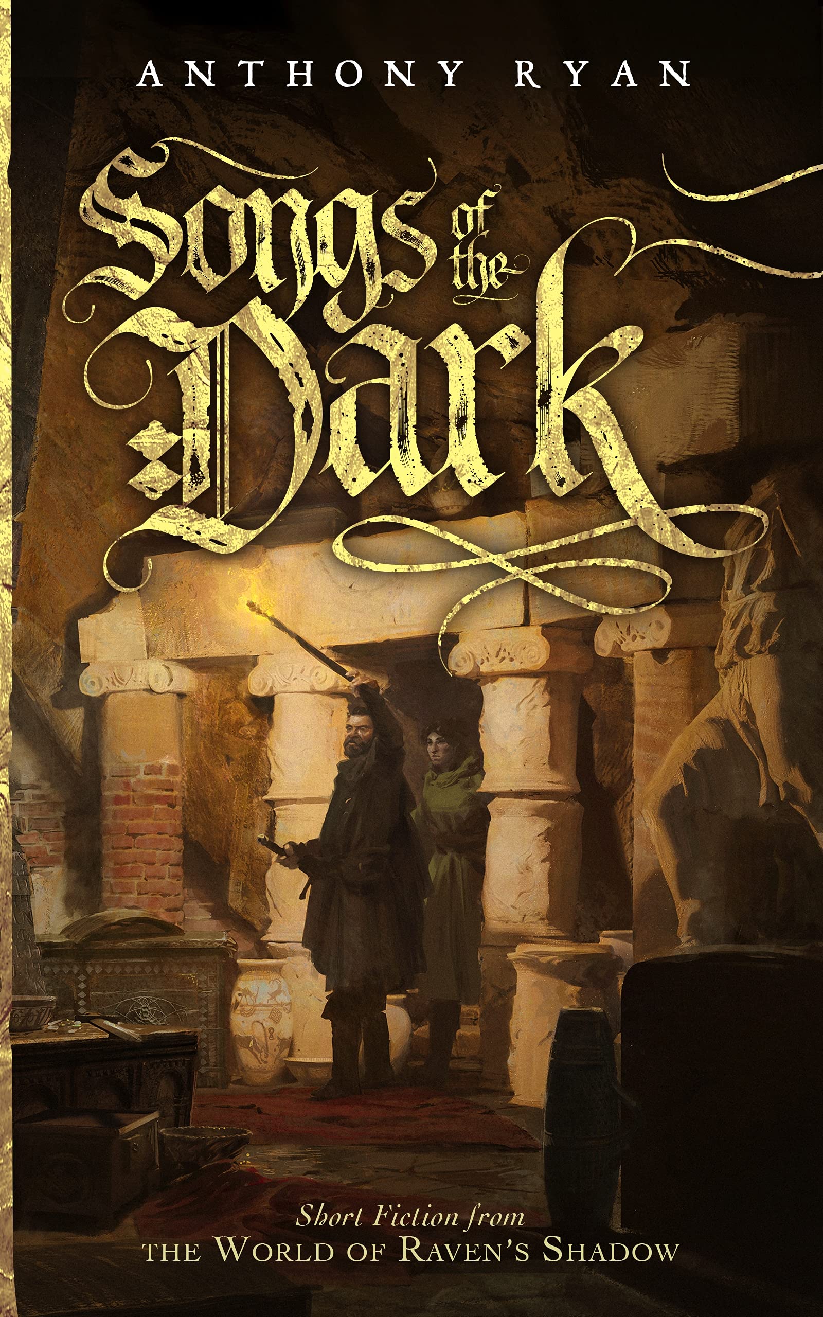Book cover for Songs of the Dark: Short Fiction from the World of Raven's Shadow