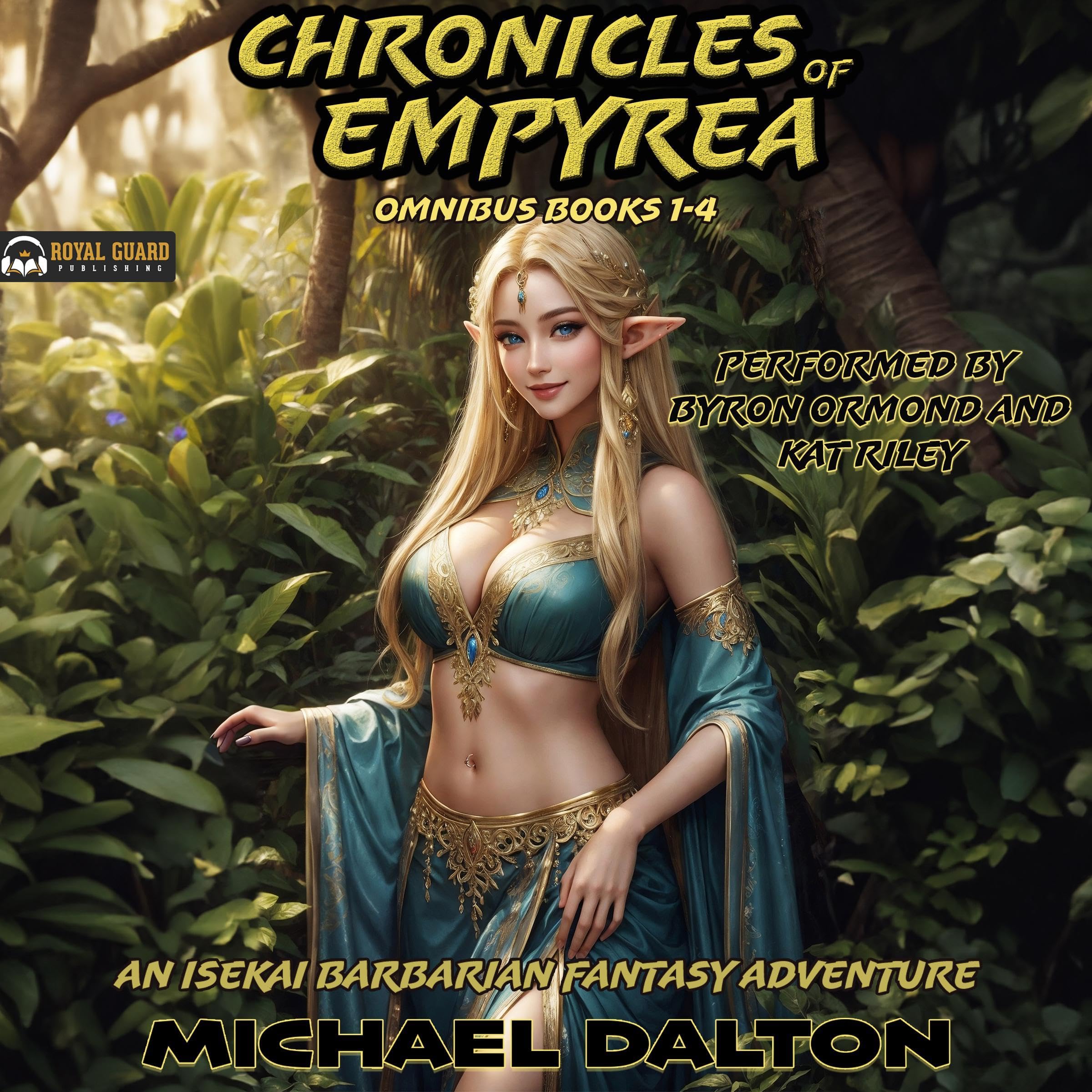 Cover of Chronicles of Empyrea Omnibus: Books 1-4
