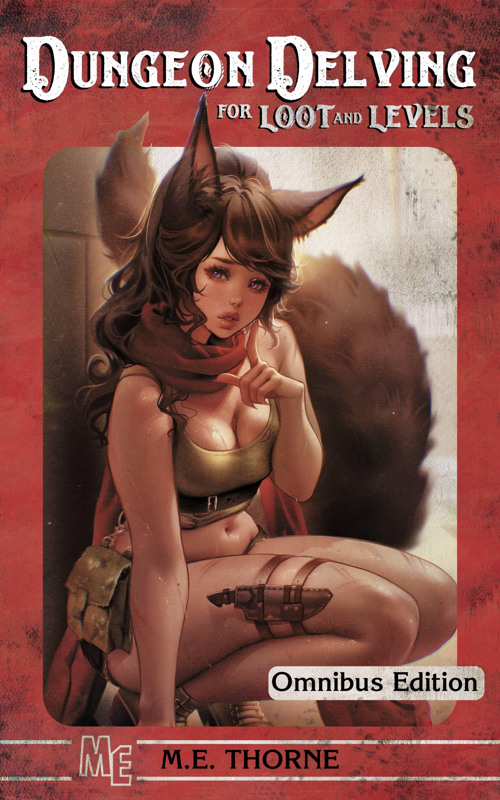 Cover of Dungeon Delving for Loot and Levels: Omnibus Edition